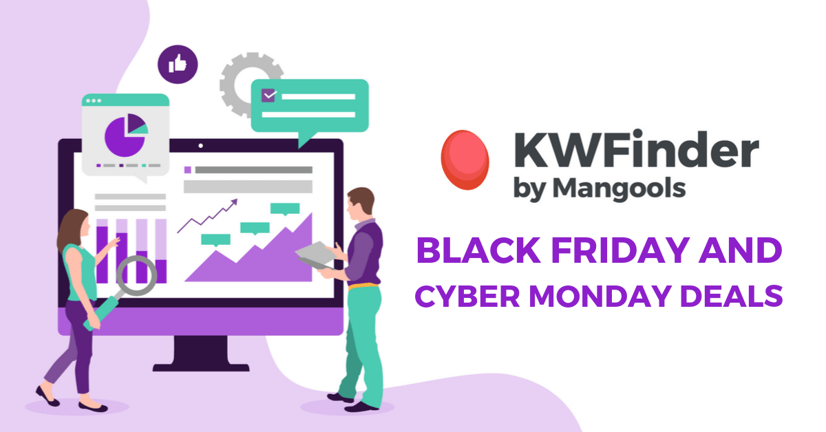 KWFinder Black Friday Deals, KWFinder Black Friday And Cyber Monday Deals