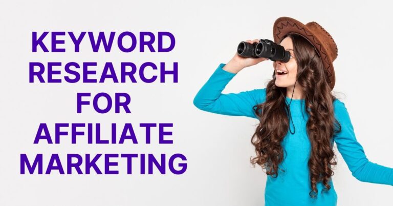 Keyword Research for Affiliate Marketing