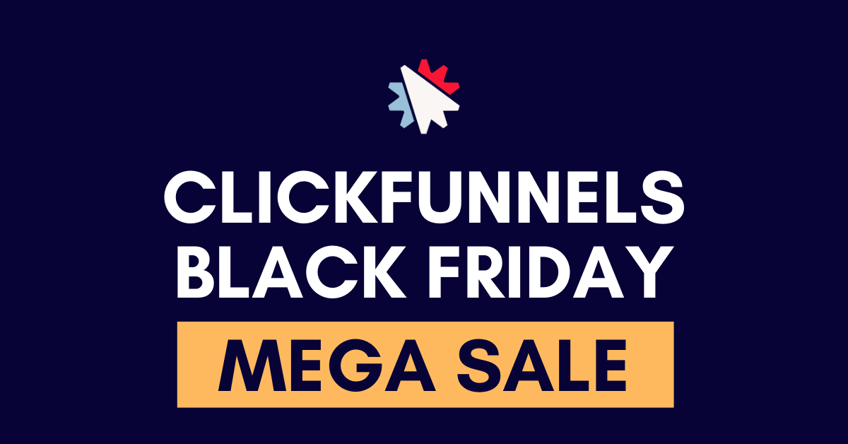 ClickFunnels Black Friday