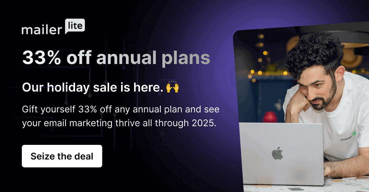 MailerLite Black Friday Sale 2024 Get 33% OFF Annual Plans