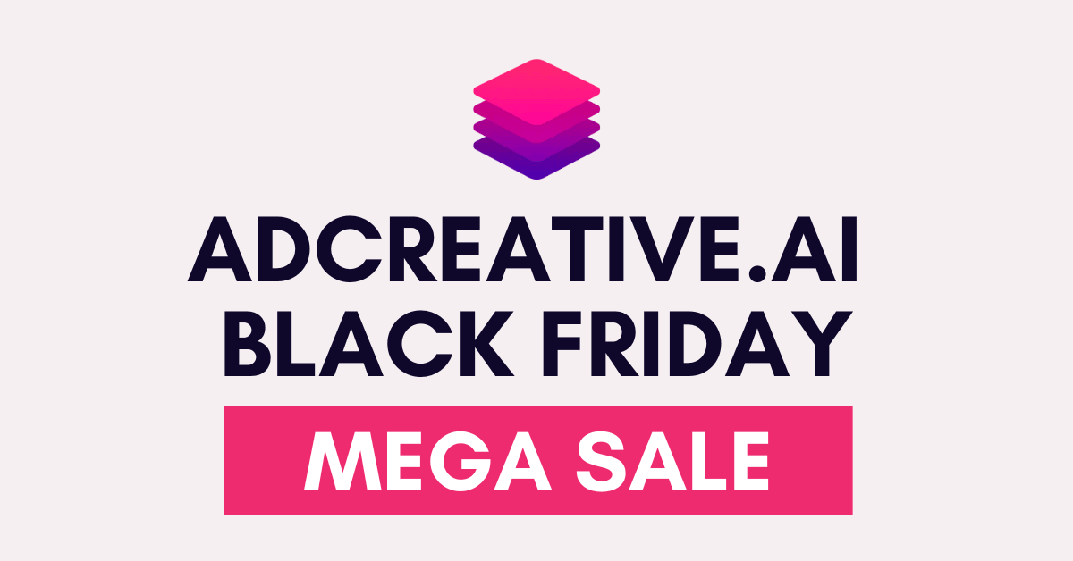 AdCreative.ai Black Friday Deal