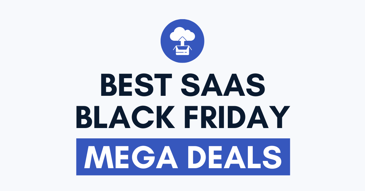 Best SaaS Black Friday Deals