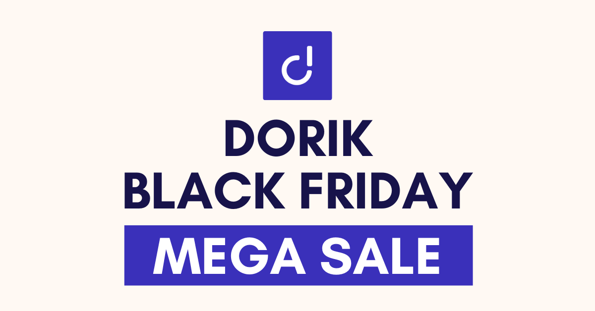 Dorik Black Friday Deals