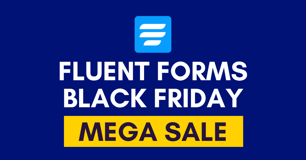 Fluent Forms Black Friday