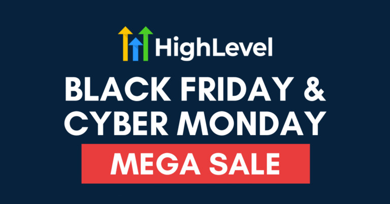 GoHighLevel Black Friday Cyber Monday Deals