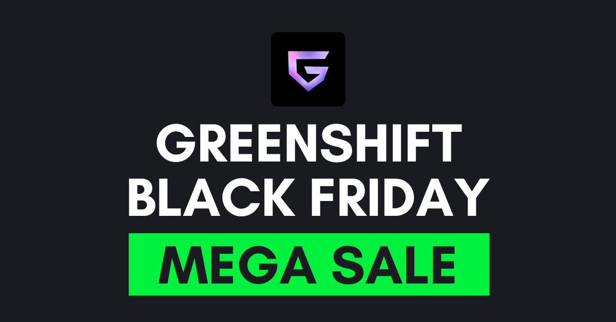 Greenshift Black Friday