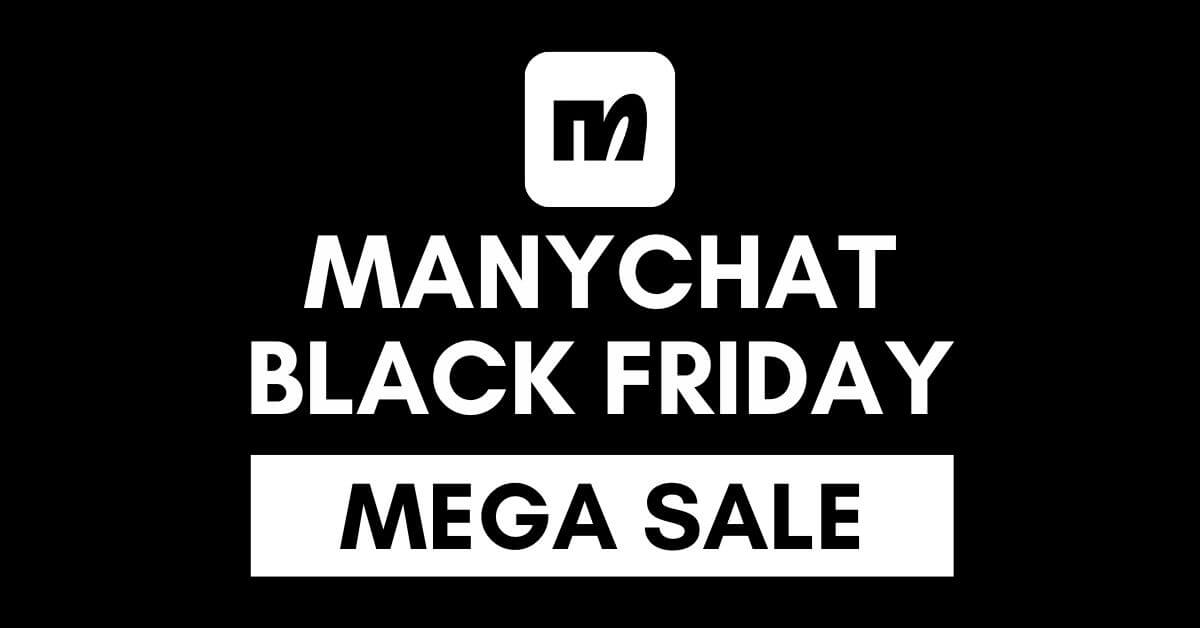 ManyChat Black Friday Deal