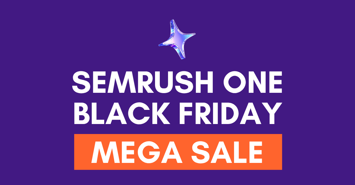 Semrush One Black Friday